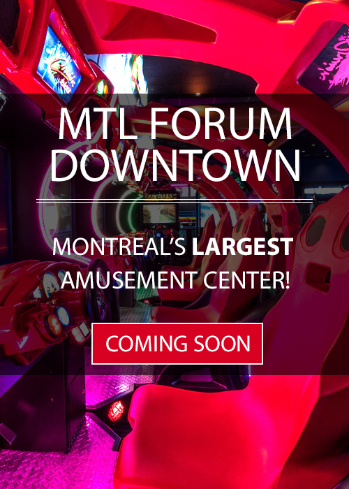 Mira Amusement Montreal Forum Downtown